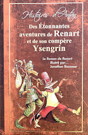 Des étonnantes aventures de Renart et de son compère Ysengrin